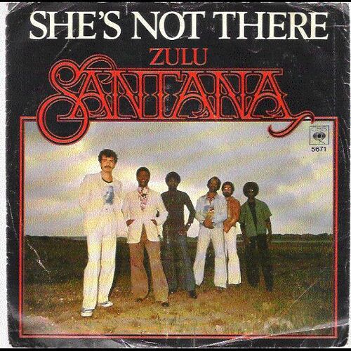She's Not There / Zulu