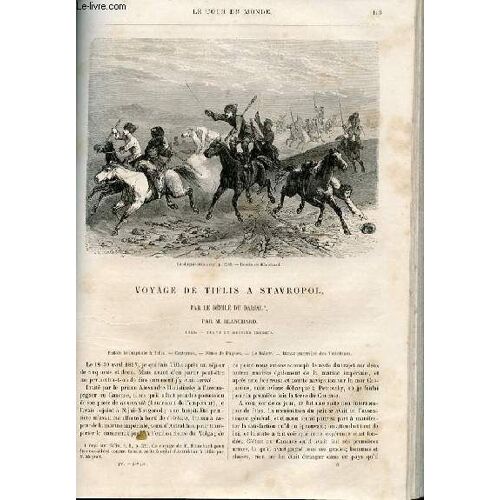 Le Tour Du Monde - Nouveau Journal Des Voyages - Livraison N°086 - Voyage De Tiflis À Stravropol Par Le Défilé Du Darial Par Blanchard (1858).