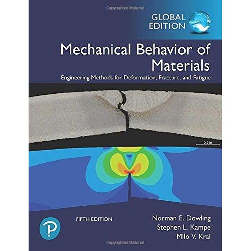 Mechanical Behavior Of Materials, Global Edition