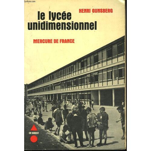 Le Lycee Unidimensionnel