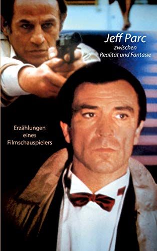 Jeff Parc Zwischen Realität Und Fantasie