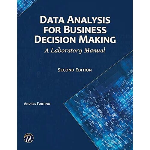 Data Analysis For Business Decisions