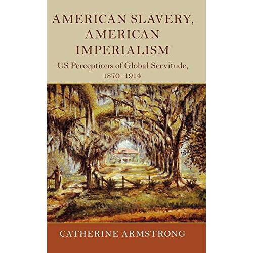 American Slavery, American Imperialism