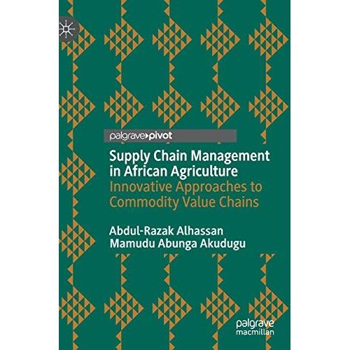 Supply Chain Management In African Agriculture
