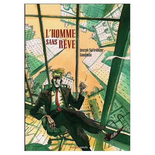 L'homme Sans Rêve