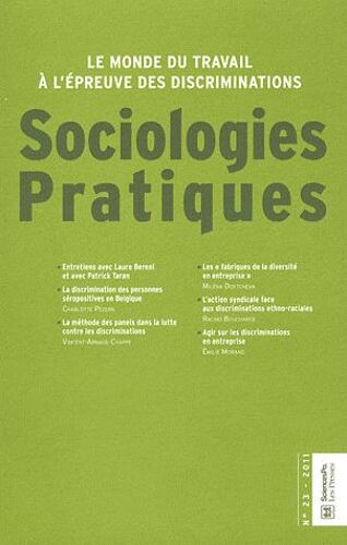 Sociologies Pratiques N° 23 - Le Monde Du Travail À L'épreuve Des Discriminations - 2011