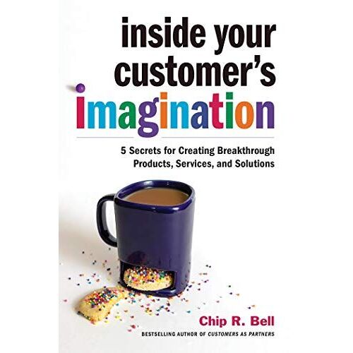Inside Your Customer's Imagination