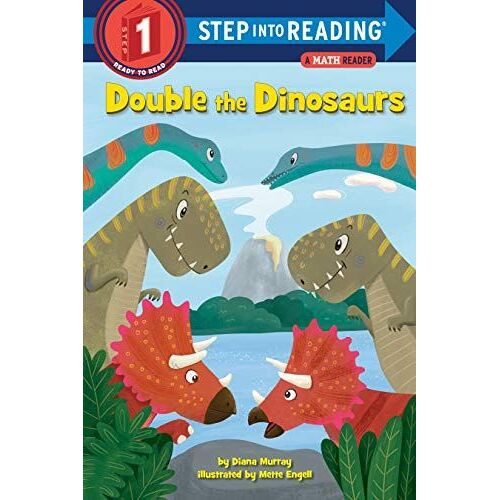 Double The Dinosaurs: A Math Reader