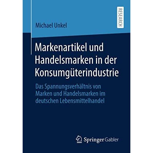 Markenartikel Und Handelsmarken In Der Konsumgüterindustrie