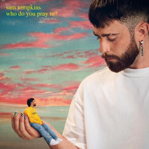 Sam Tompkins - Who Do You Pray To [Vinyl Lp] Canada - Import
