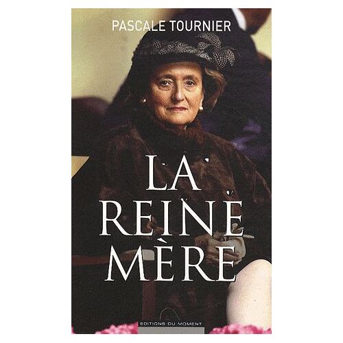 La Reine Mère