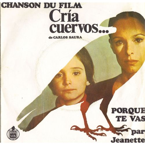 Porque Te Vas  Bo De "Cria Cuervos "