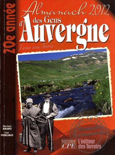 Almanach Des Gens D'auvergne - Edition 2012