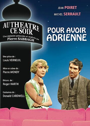 Pour Avoir Adrienne