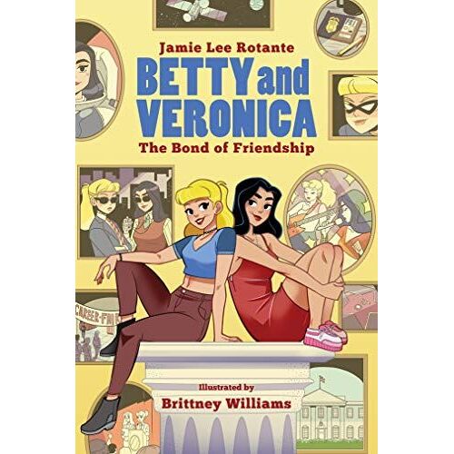 Betty & Veronica: The Bond Of Friendship