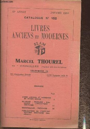 Catalogue N°152, Janvier 1966- Livres Anciens Et Modernes