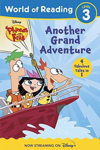 World Of Reading: Phineas And Ferb Another Grand Adventure