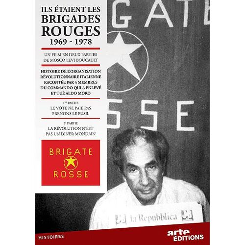 Ils Étaient Les Brigades Rouges 1969-1978