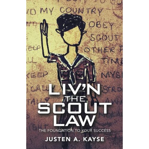 Liv'n The Scout Law