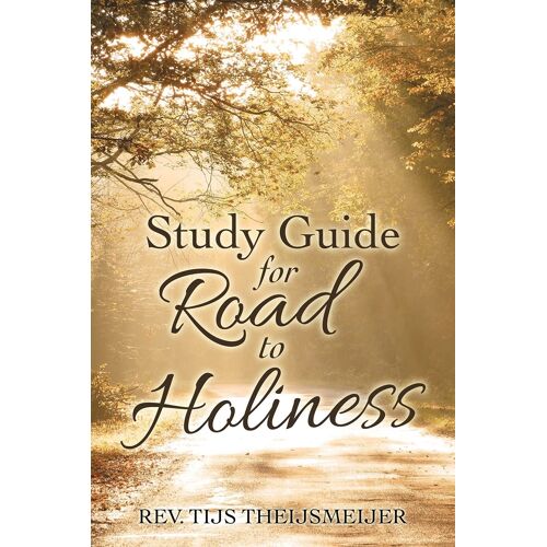 Study Guide For Road To Holiness