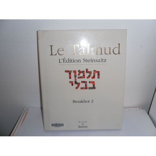Le Talmud - Tome 7, Berakhot 2