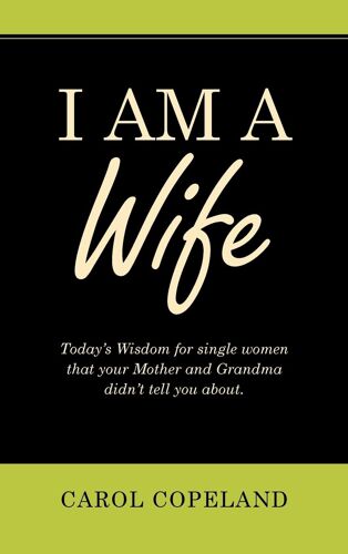 I Am A Wife