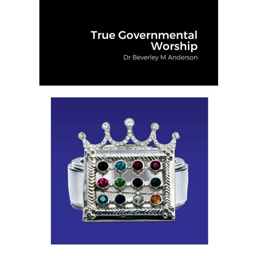 True Governmental Worship