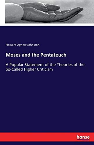 Moses And The Pentateuch