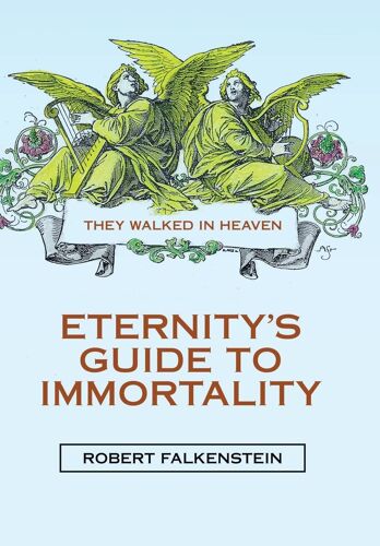 Eternity's Guide To Immortality