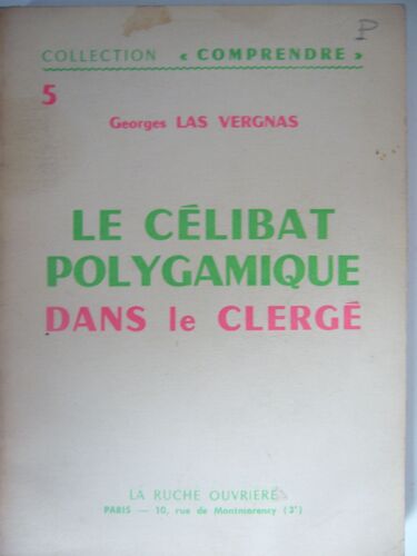 Le Celibat Polygamique Dans Le Clerge