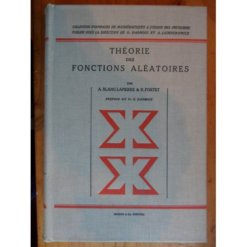 Théorie Des Fonctions Aléatoires - Applications À Divers Phénomènes De Fluctuation