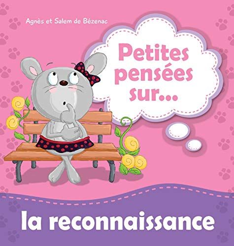 Petites Pensées Sur La Reconnaissance