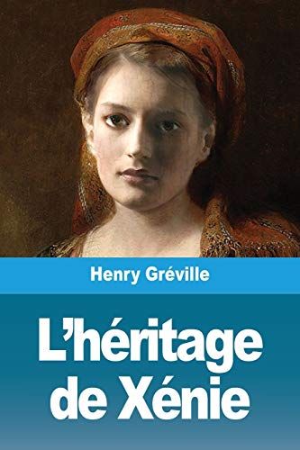 L'héritage De Xénie