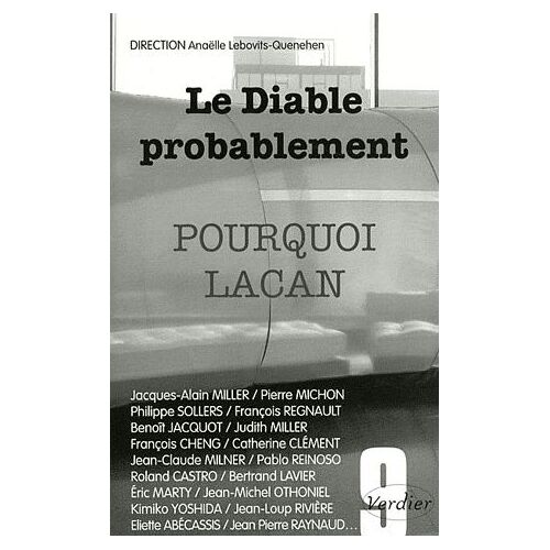 Le Diable Probablement N° 9, 2011 - Pourquoi Lacan