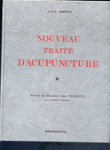 Nouveau Traité D'acupuncture