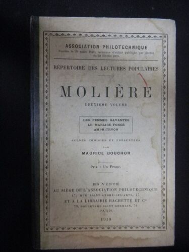 Répertoire Des Lectures Populaires : Molière. 2e Volume(Seul). Les Femmes Savantes, Le Mariage Forcé Et Amphitryon
