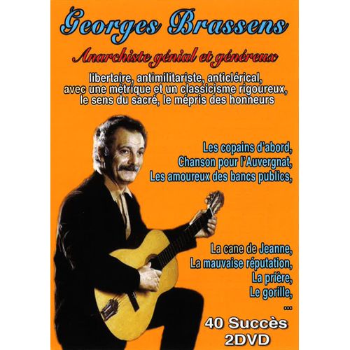 Georges Brassens - Anarchiste Génial Et Généreux, 40 Succès