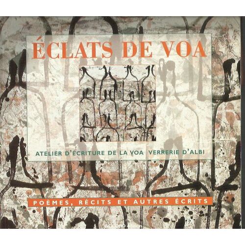 Éclats De Voa - Poèmes, Récits Et Autres Écrits