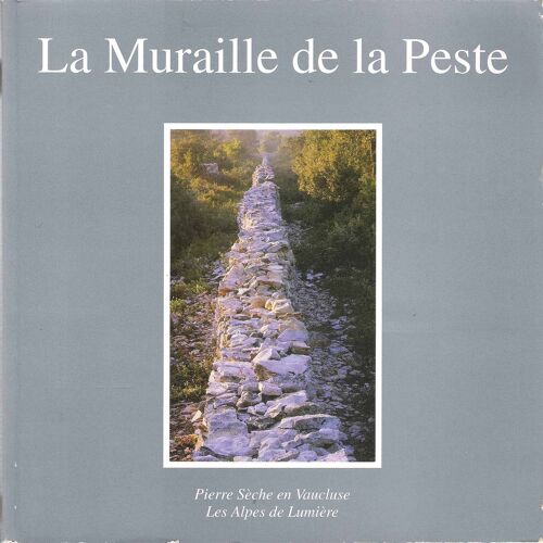 La Muraille De La Peste