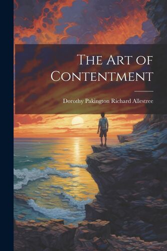 The Art Of Contentment