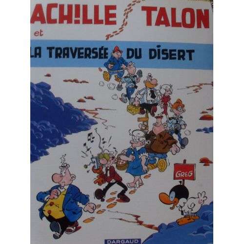 Achille Talon Et La Traversée Du Disert