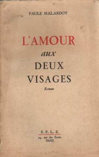 L'amour Aux Deux Visages