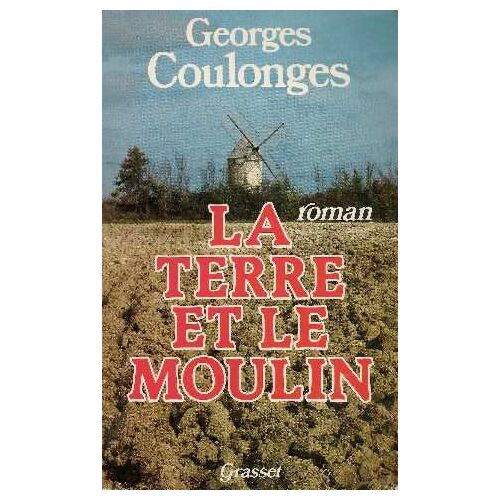 La Terre Et Le Moulin