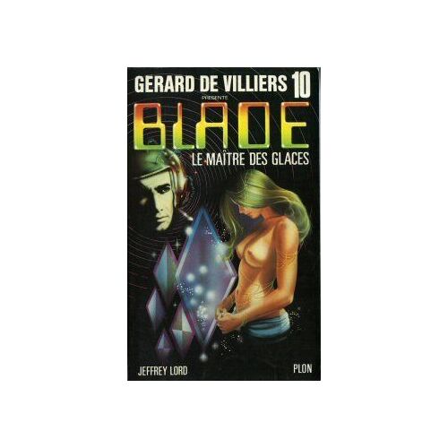 Blade 10: Le Maitre Des Glaces