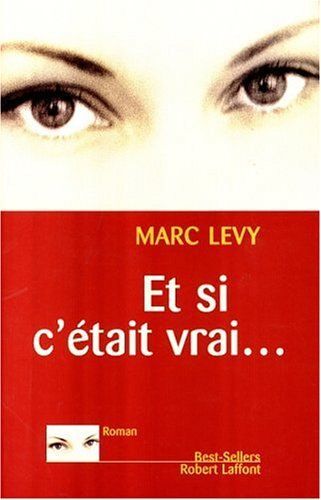 Et Si C'était Vrai.