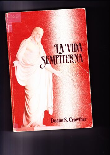 La Vida Sempiterna, Vol. 1