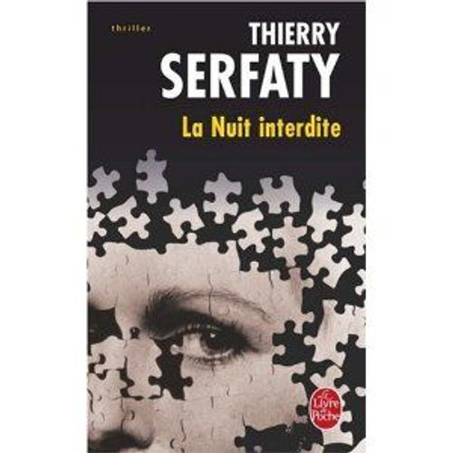 La Nuit Interdite. Roman La Nuit Interdite. Roman