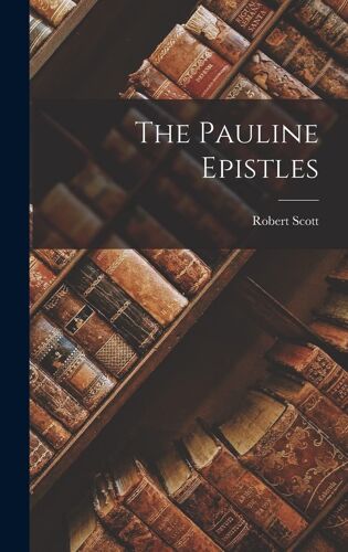The Pauline Epistles