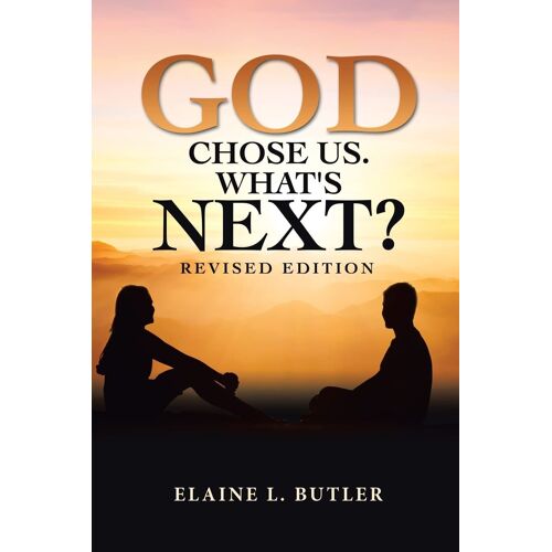 God Chose Us. What's Next?
