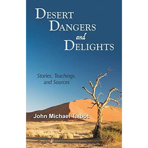 Desert Dangers And Delights